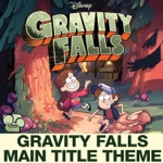 Brad Breeck - Gravity Falls Main Title Theme (from "Gravity Falls")