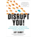Jay Samit - Disrupt You!