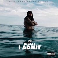 I Admit - Single - JQ Mr.54
