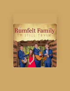 Listen to The Rumfelt Family, watch music videos, read bio, see tour dates & more!