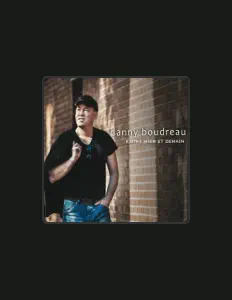 Listen to Danny Boudreau, watch music videos, read bio, see tour dates & more!