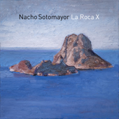 La Roca X - Nacho Sotomayor