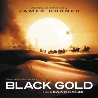 last ned album James Horner - Black Gold Original Motion Picture Soundtrack
