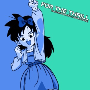 For the Thrill - Single