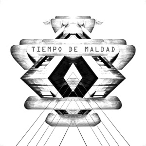 Tiempo de Maldad - EP
