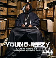 Young Jeezy - Let's Get It: Thug Motivation 101 artwork
