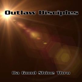 No More Tears Outlaw Disciples