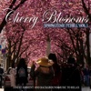 Cherry Blossoms Springtime Chill, Vol. 1 (Finest Ambient and Background Music to Relax)