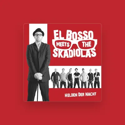 Listen to El Bosso, watch music videos, read bio, see tour dates & more!