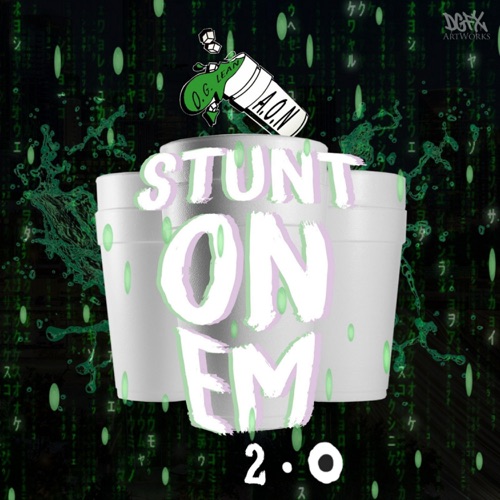 Stunt on Em 2.0