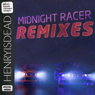 Midnight Racer Remixes - EP
