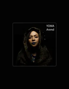 Ouve YOMA, vê vídeos de música, lê a biografia, vê as datas da digressão e muito mais!