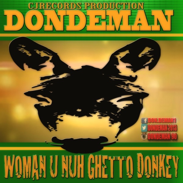 Woman U NUH Ghetto Donkey