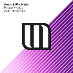 Parallel Worlds (Asteroid Remix) - Single