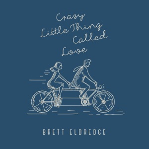 Brett Eldredge - Crazy Little Thing Called Love - Line Dance Choreograf/in