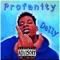 Profanity - Delly lyrics