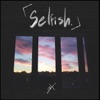 Selfish. - Single