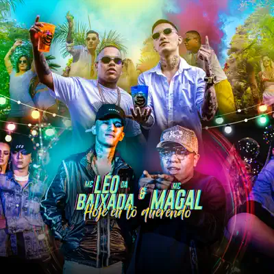 Hoje Eu To Querendo - Single - MC Léo Da Baixada