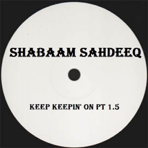 Keep Keepin' On, Pt. 1.5 - Single