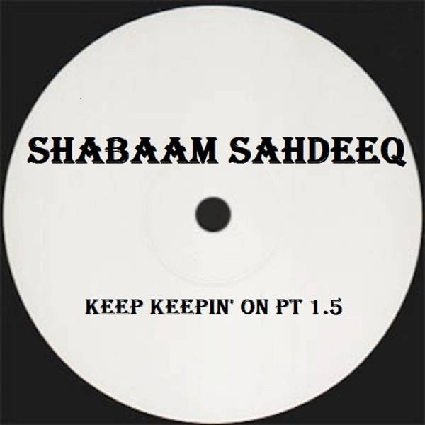 Keep Keepin' On, Pt. 1.5