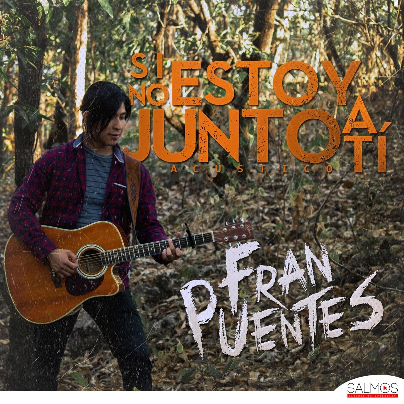 Si No Estoy Junto a Ti (Acústico) - Single