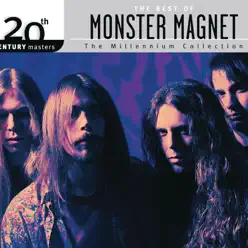 20th Century Masters - The Millennium Collection: The Best of Monster Magnet - Monster Magnet