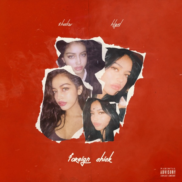 Foreign Chick (feat. Hlywd)