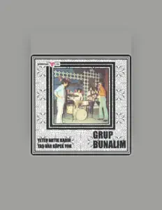 收听 Grup Bunalım、观看音乐视频、阅读小传、查看巡演日期等 ！
