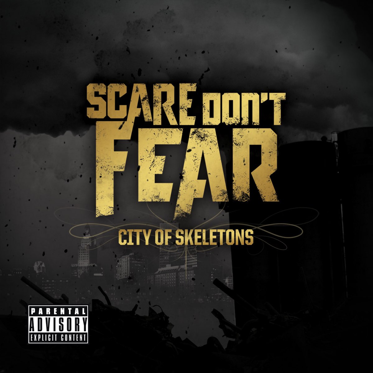 Don scary. Scare don't Fear - Let out the Beast. Fear City.