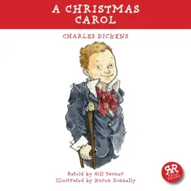 A Christmas Carol: An Accurate Retelling of Charles Dickens' Timeless Classic