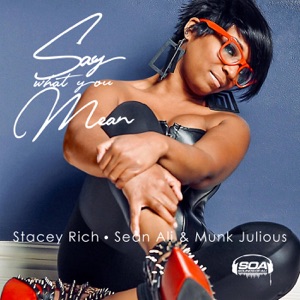 Say What You Mean - Single