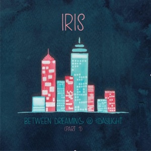 Between Dreaming and Daylight, Pt. 1 - EP