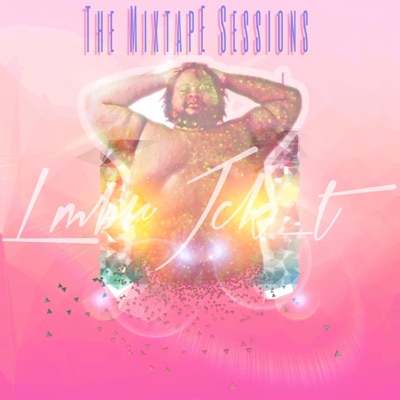 The Mixtape Sessions - EP