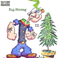 Big Strong - Single - KX