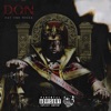 D.O.N - Dat One Nigga