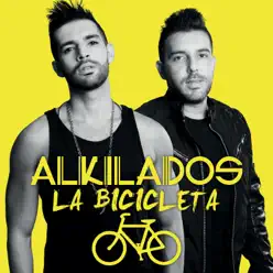 La Bicicleta - Single - Alkilados