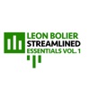 Leon Bolier Presents Streamlined Essentials, Vol. 1