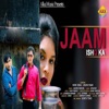 Jaam Ishq Ka - Single