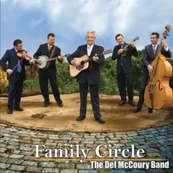 Family Circle - The Del McCoury Band Family Circle - The Del McCoury Band