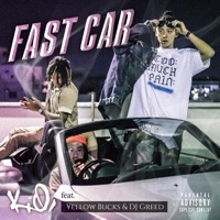 Fast Car (feat. ¥ellow Bucks & DJ Greed) - Single - K.O.