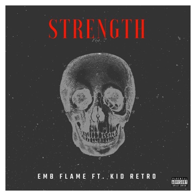 Strength (feat. Kid Retro) - Single