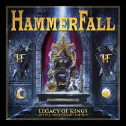 Legacy of Kings (20 Year Anniversary Edition) - Hammerfall