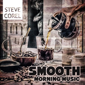 Smooth Morning Music