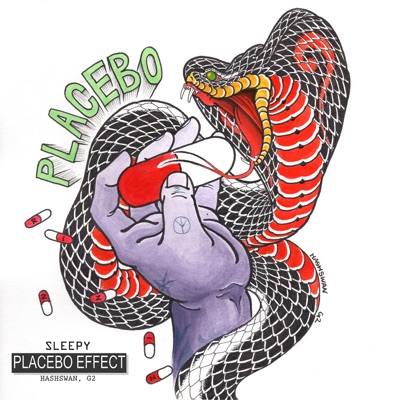 Placebo Effect (feat. Hash Swan & G2) - Single