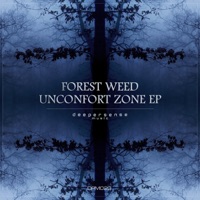 Unconfort Zone - Single - Forest Weed