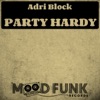 Party Hardy - Single
