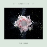 Zedd, Maren Morris & Grey - The Middle