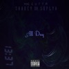 All Day (feat. HYG Gutta) - Single