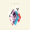 X-Wife - Keep on Dancing