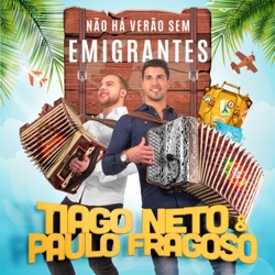 Tiago Neto & Paulo Fragoso - Mulher do Meu Patrão